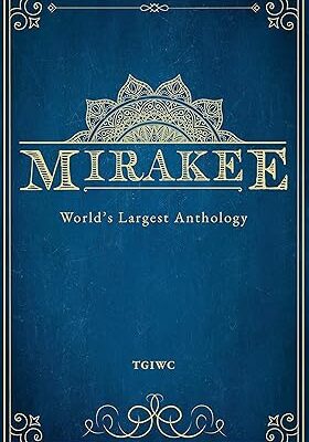 mirakee : world's largest anthology